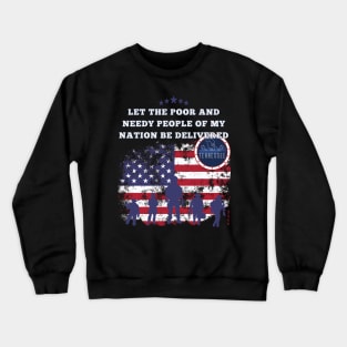 Tennessee-Let the poor and needy people of my nation be delivered Crewneck Sweatshirt